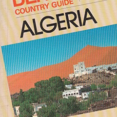 [Get] EPUB ✔️ Algeria Country Guide by unknown [EBOOK EPUB KINDLE PDF]