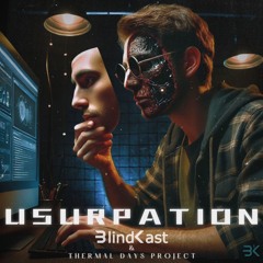 Usurpation (feat. Thermal Days Project)