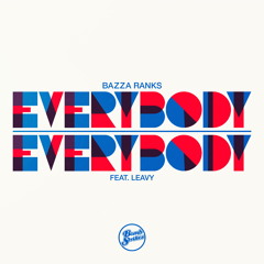 Everybody Everybody (Original) [feat. Leavy]