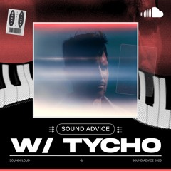 Sound Advice: Tycho
