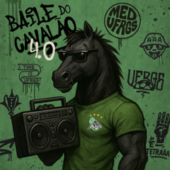 BAILE DO CAVALÃO 4.O - DJ GNOLL