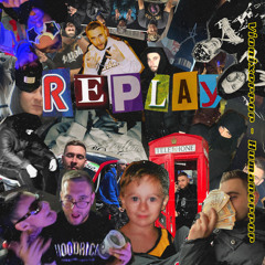 Replay