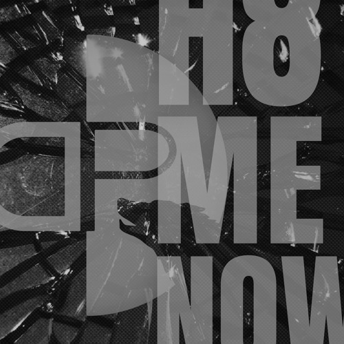 DESMO_PUNK - H8 Me Now