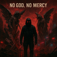 No God No Mercy