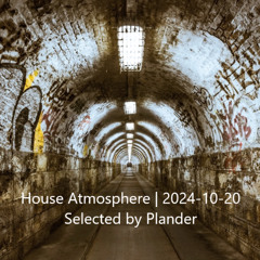House Atmosphere | 2024-10-20