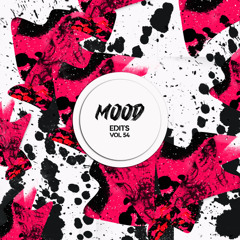 Mambow (Sera de Villalta Edit) Mood Edits Vol. 54 | Bandcamp Exclusive