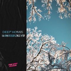 Deep House Winter 2023 (Compilation Album)