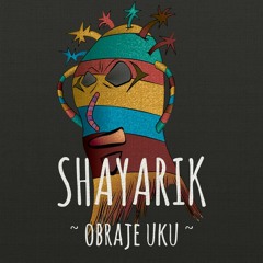 Obraje uku  'Shayarik '
