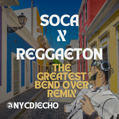 EoO x The Greatest Bend Over - DJ Echo