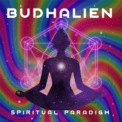 BuddhAlien - Spiritual Paradigm