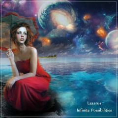 Lazarus - Infinite Possibilities - The Rebirth Session Episode 203 (22nd January 2012)