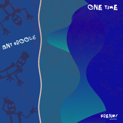 Ant Brooks - One Time [FRENZY]