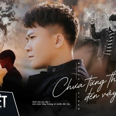 CHƯA TỪNG THƯƠNG AI ĐẾN VẬY - Khang Việt (Official Mp3)