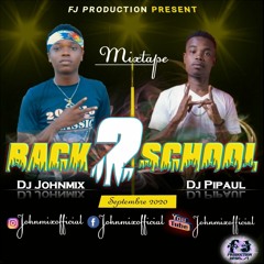 mixtape Back To school DjJohnmix X pipaul