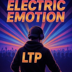 Electric Emotion