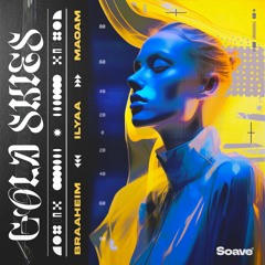 Braaheim & ILYAA - Gold Skies (feat. Maoam)