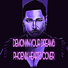 Demon In Your Dreams - Phoenix Hearts Instrumental Cover