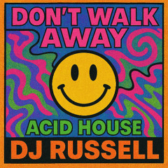 Don't Walk Away