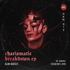 Alan Hauser - Charismatic Breakdown (Diyu Remix)