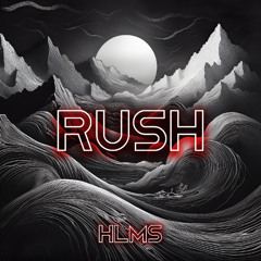 RUSH