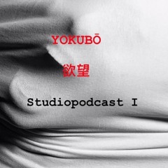 Yokubo | Studiopodcast I