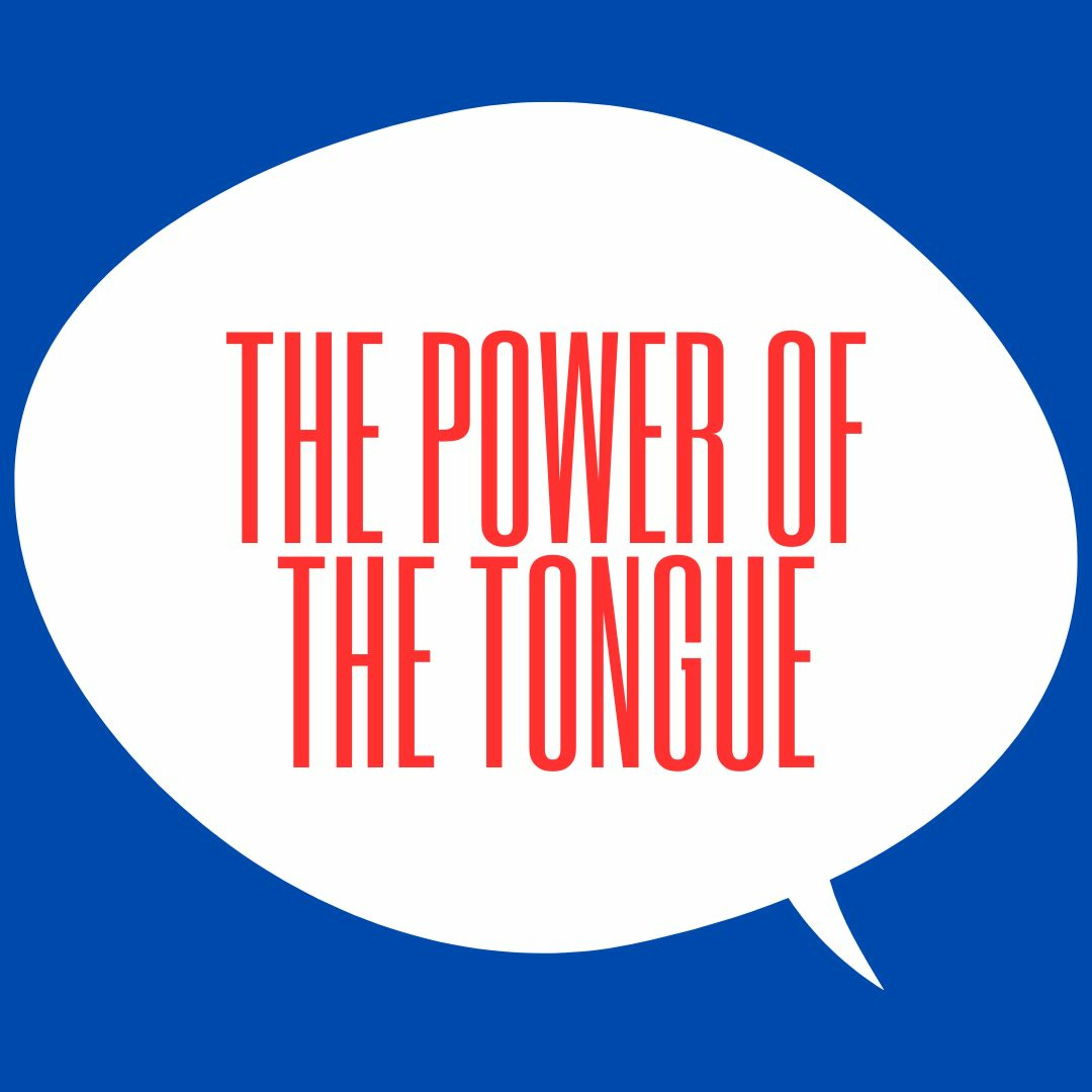 The Power of the Tongue - Joseph M episode artwork