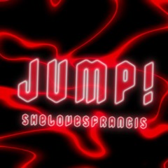 JUMP! (Prod. georgi) **ALL PLATFORMS V SOON**