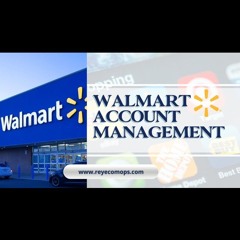 Walmart Account Management