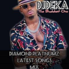 DjDEKA KE- Diamond Platnumz Latest Songs Mix