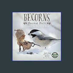 Read$$ ⚡ Becorns 2024 Mini Wall Calendar: Forest Folk by David M Bird | Compact 7" x 14" Open | Am
