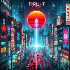 Thrill Of It OG