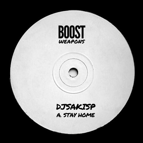 Free Download: Djsakisp - Stay Home