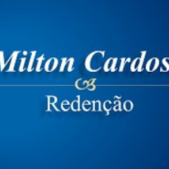 Milton Cardoso - Redenção