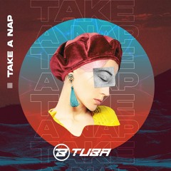Tuba - Take A Nap