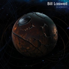 BILL LASWELL Outland 6 - Black Land (exc.)