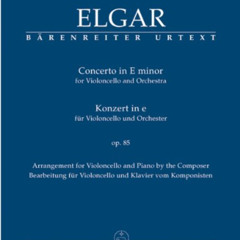 [GET] EPUB 📃 Concerto for Cello in E minor Op.85 (Cello & Piano) by  Edward Elgar KI
