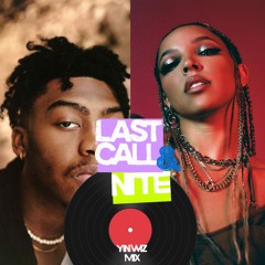 Last Call X Nite (Yin Wiz Remix)