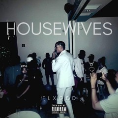 FLXGDD - Housewives