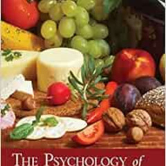 [Get] KINDLE 📩 The Psychology of Eating and Drinking by Alexandra W. Logue [EBOOK EP