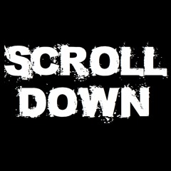 Fridxy - Scroll Down