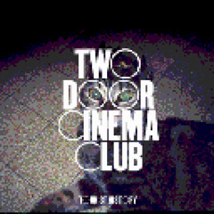 Something Good Can Work (8 bit) Two Door Cinema Club