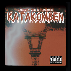 HASEMANE - KATAKOMBEN (prod. by GANGSTA ZEN)