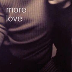 more love (Smokey Robinson rework)
