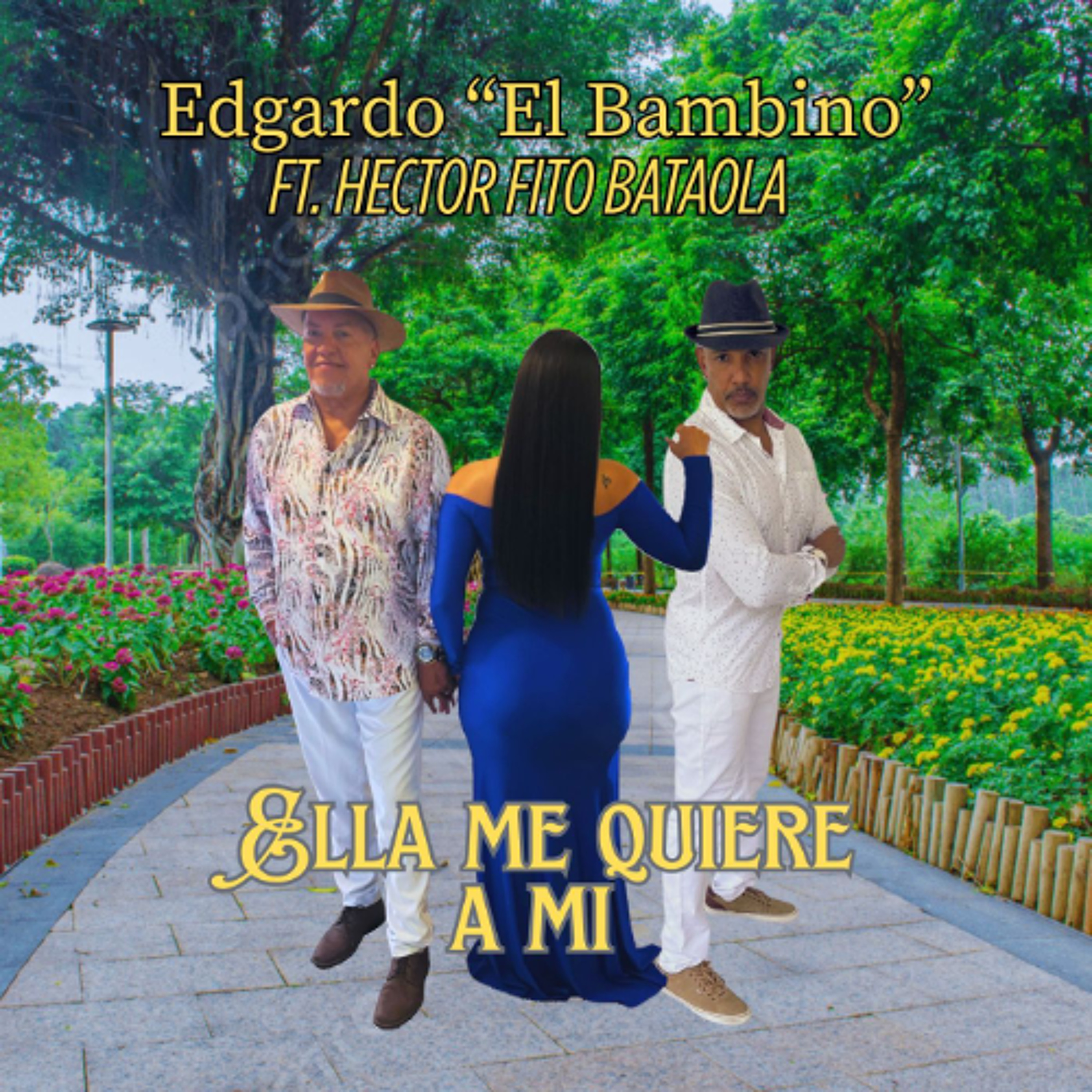 Ella Me Quiere - Edgardo Bambino Otero Ft. Hector Fito Bataola (2025)