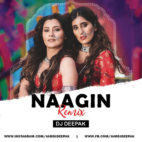 NAAGIN (Remix) | Dj Deepak | Aastha Gill, Vayu | Bollywood Remix 2020