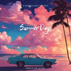 21 Savage x J.Cole type beat "Summer Days" (prod.98viccc)
