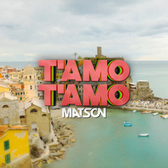 T'amo T'amo