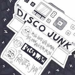 Disco Junk - I'm No Good With Numbers But I Know What Tram I'm On