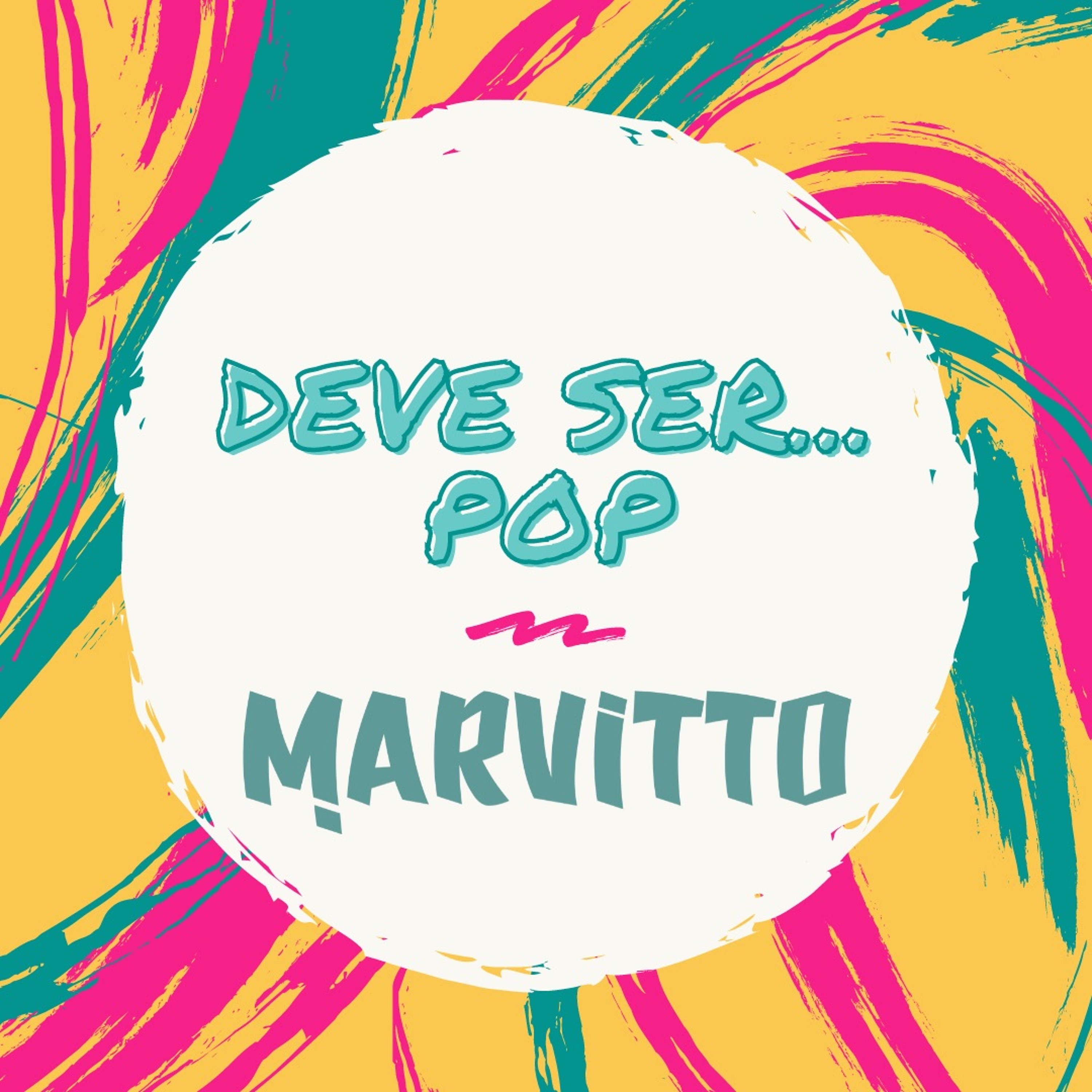 Deve ser...POP (Marvitto DJ Set) episode artwork