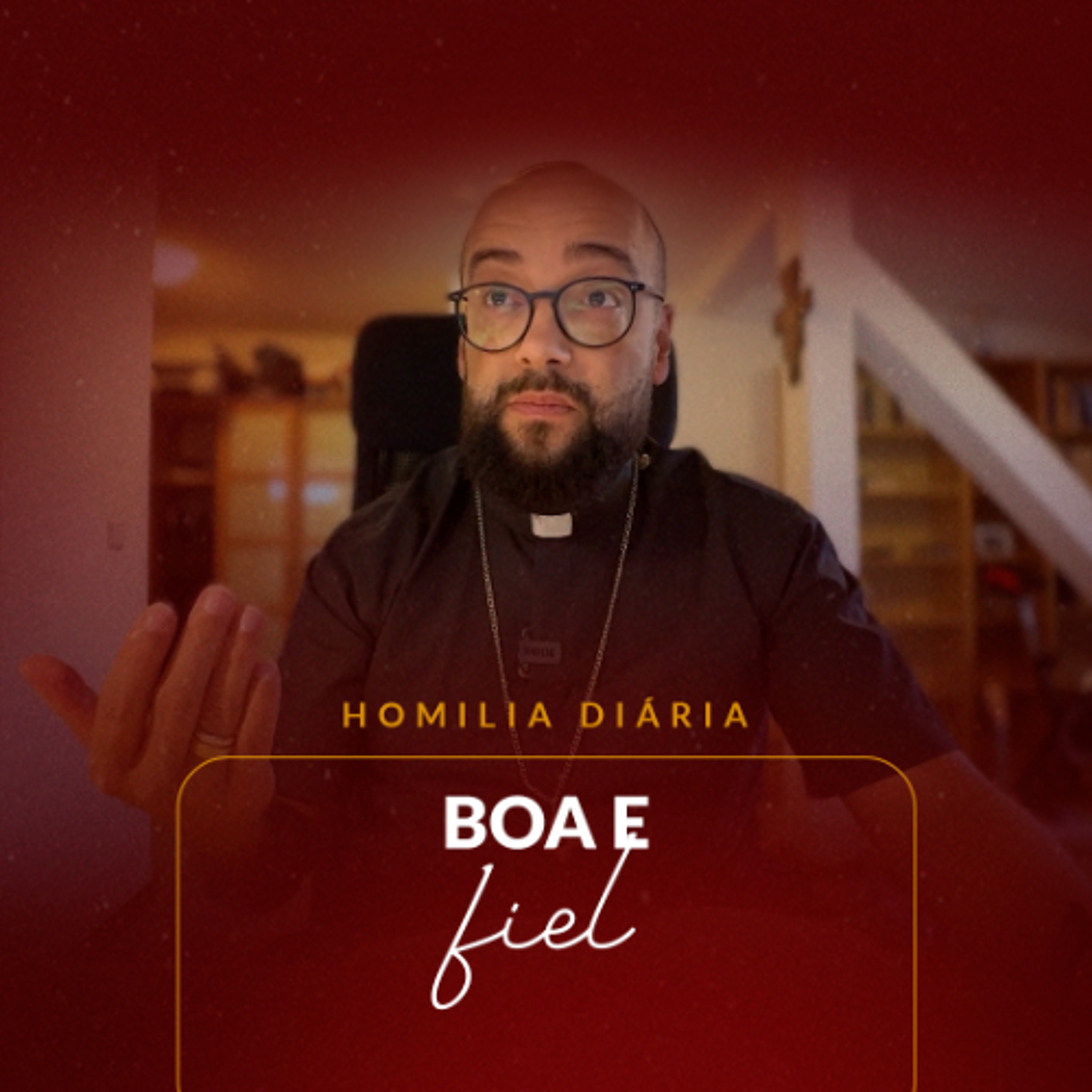 Homilia Diária - Boa e fiel | 2025.10.11